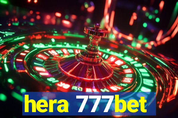 hera 777bet